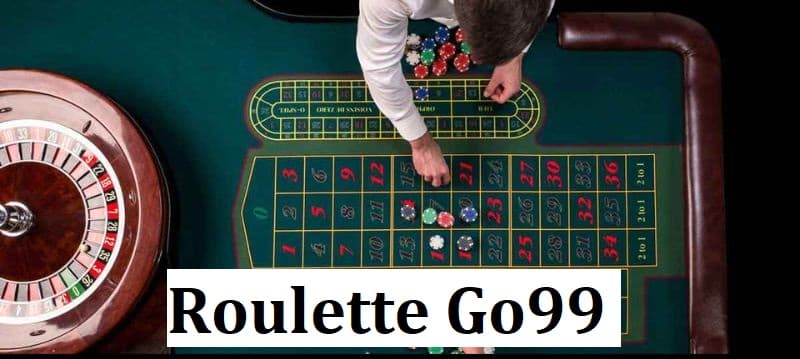 Roulette Go99: Khám phá cách chơi cực chuẩn cùng newbie