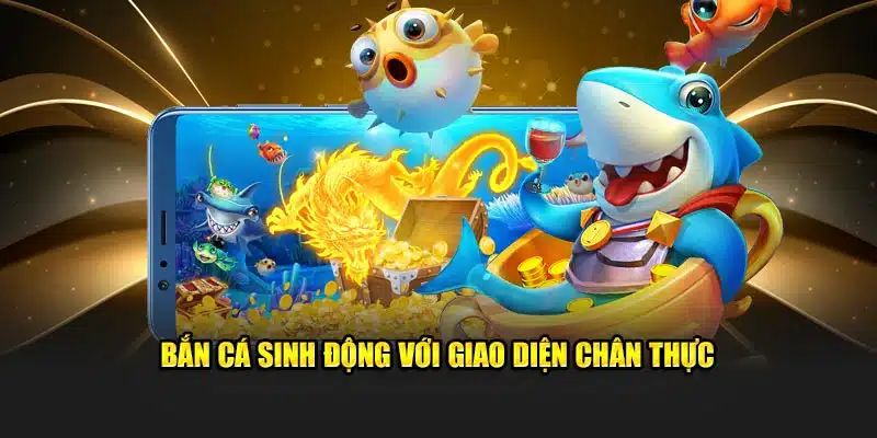 Sảnh bắn cá với giao diện sinh động